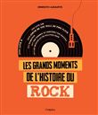 Les grands moments de l'histoire du rock