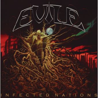 Evile-Infected Nations - 1