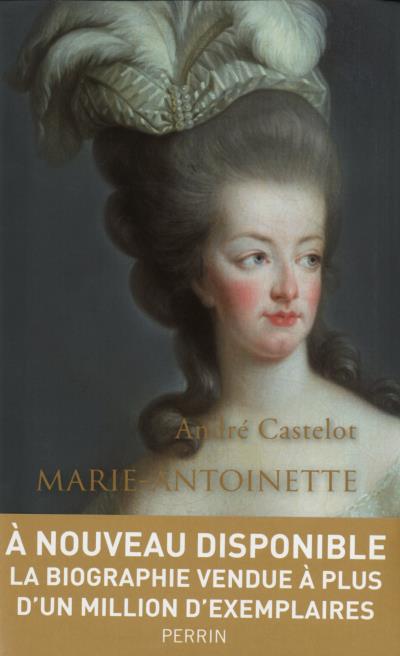 Marie-Antoinette - André Castelot - broché