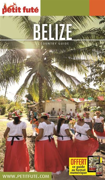 Petit Futé Belize