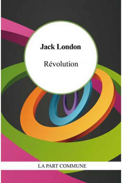 Révolution - Jack London - Poche