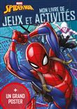 Marvel Spider-Man Mon livre de jeux et activités + un grand poster