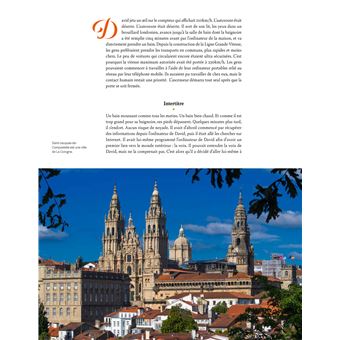 Les chemins de Compostelle - L'incroyable histoire d'un pèlerinage millénaire