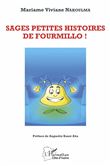 Sages petites histoires de Fourmillo !