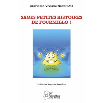 Sages petites histoires de Fourmillo !