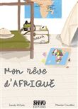 Mon rêve d'Afrique