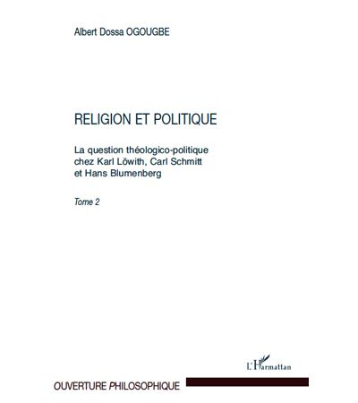 Religion et politique,2:question theologico-politique chez