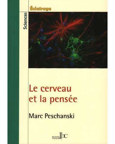 Le cerveau et la pensée