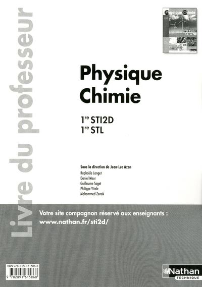 Physique chimie - 1res STI2D-STLLivre du professeur - Jean-Luc Azan - broché