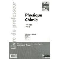 Physique chimie - 1res STI2D-STLLivre du professeur