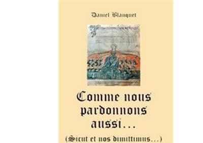 Comme nous pardonnons aussi