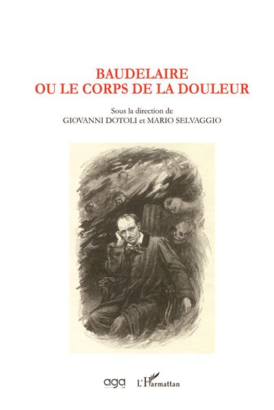 Baudelaire ou le corps de la douleur - Giovanni Dotoli - broché