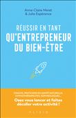 Réussir en tant qu'entrepreneur du bien-être
