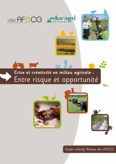 Crise et créativité en milieu agricole