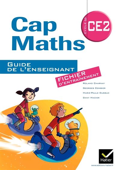 Cap Maths CE2 éd. 2011 - Guide de l'enseignant version fichier + Cahier de Géométrie-Mesure - Roland Charnay - broché