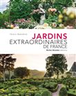 Jardins extraordinaires de France