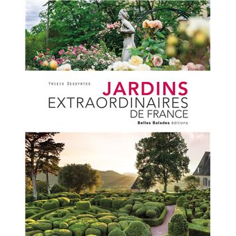 Jardins extraordinaires de France