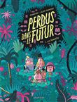 Perdus dans le futur - Tome 1 - La tempête / Nouvelle édition, changement de maquette
