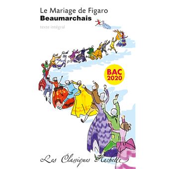 Classique Hachette Le Mariage De Figaro Beaumarchais Poche Pierre Augustin Caron De Beaumarchais Achat Livre Fnac