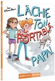 Lache ton portable, papa !