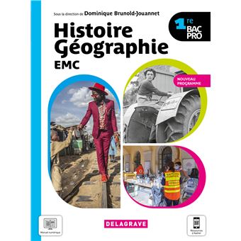 Histoire Géographie EMC 1re Bac Pro (2021) - Manuel élève