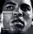 Mohamed Ali et les 26 adversaires qui ont fait sa gloire