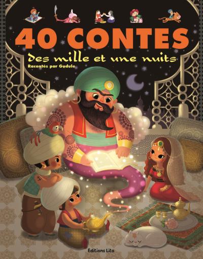40 contes des mille et une nuits