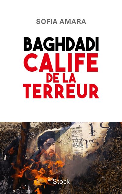 Baghdadi le calife de la terreur