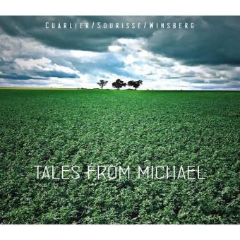 Tales From Michael Digipack - André Charlier - Benoît Sourisse - CD album -  Achat & prix | fnac