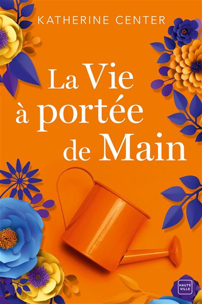 La vie a portée de main