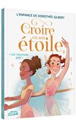 Croire en son étoile - un nouveau défi