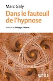 Dans le fauteuil de l'hypnose