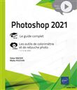 Photoshop 2021 - Complément vidéo : Les outils de colorimétrie et de retouche photo