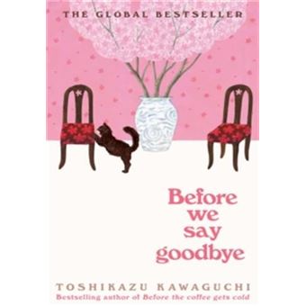 Before We Say Goodbye