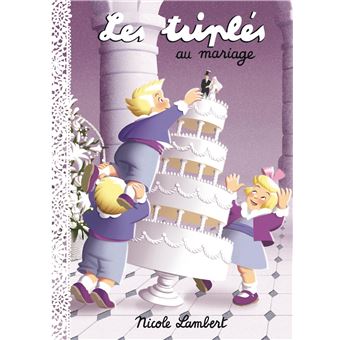 Triplés au mariage (Les)
