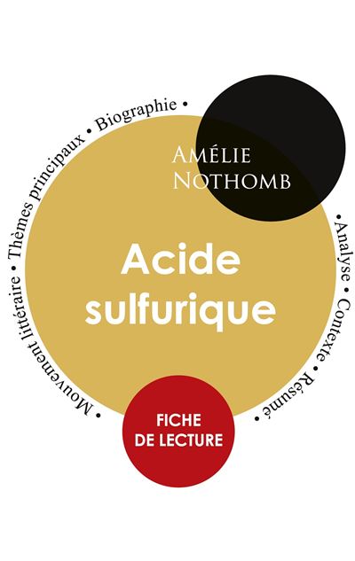 Fiche de lecture acide sulfurique etude integrale