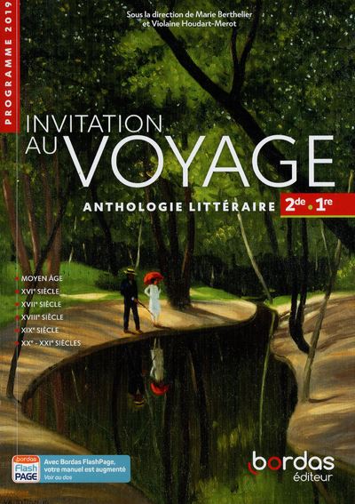 Invitation au voyage anthologie litteraire franþais 2de-1re
