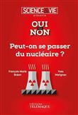 Peut-on se passer du nucléaire ?