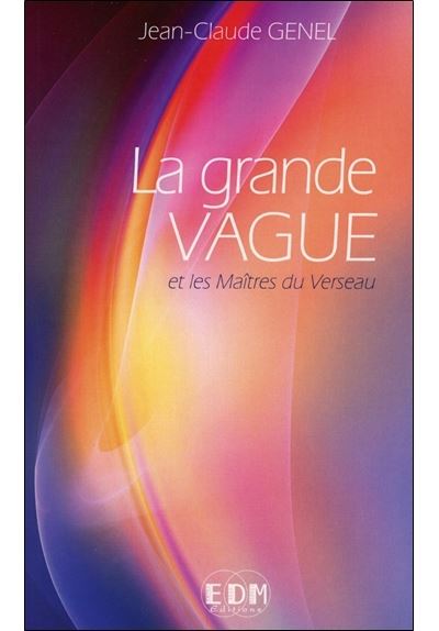 La grande vague et les maîtres du Verseau