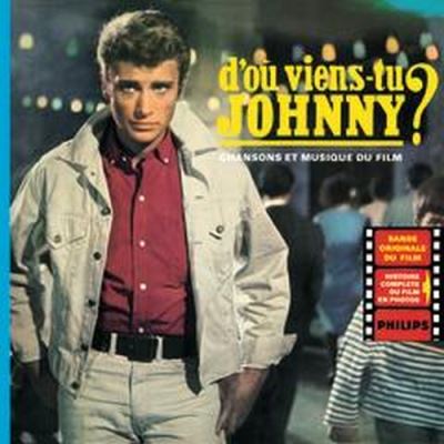 D'où viens-tu Johnny ? Edition Limitée