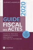 Guide fiscal des actes 1er semestre 2020