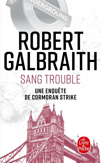 Sang trouble - Robert Galbraith - Poche