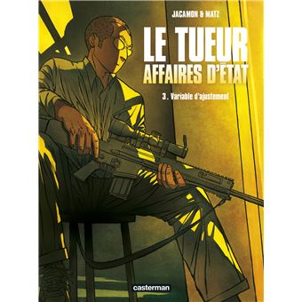 Le Tueur - Affaires d'État
