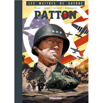 Les Maîtres de guerre - Patton