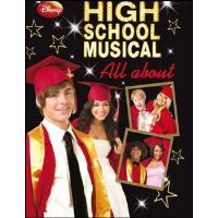 All about High School Musical