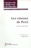 Les réseaux de Petri