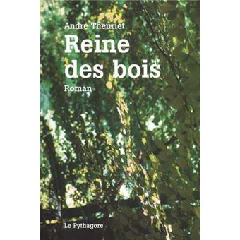 Reine des bois