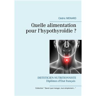 Quelle alimentation pour l'hypothyroïdie ?