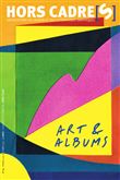 Hors Cadre[s] n° 24 – Art & albums