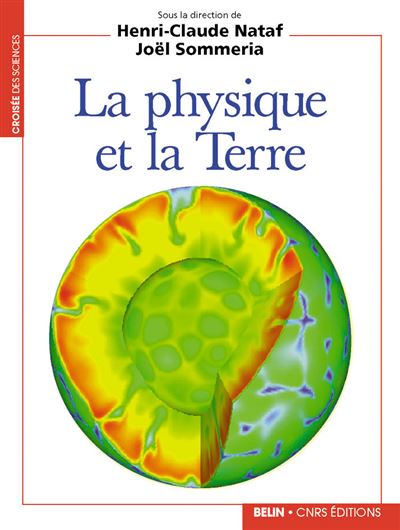 La physique et la Terre - Henri-Claude Nataf - broché